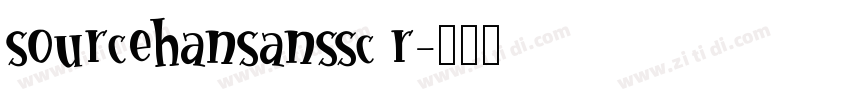 sourcehansanssc r字体转换
